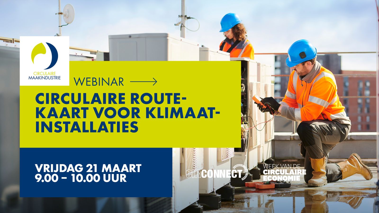 Week van de Circulaire Economie: webinar over Klimaatinstallaties